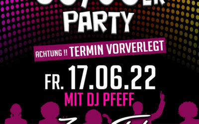 Am 17.06.22: 80`- 90`Party mit DJ Pfeff