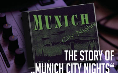 Die Story hinter „Munich City Nights“
